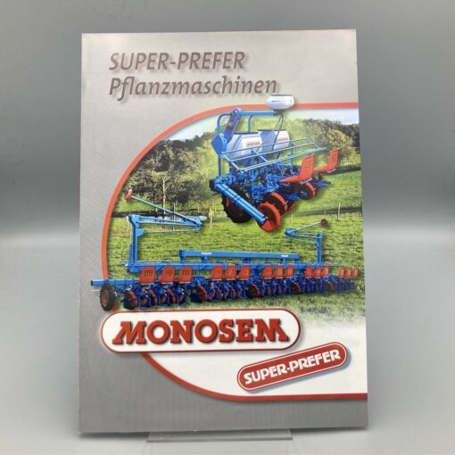 SUPER-PREFER u. MONOSEM Prospekt Pflanzmaschinen