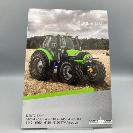 DEUTZ FAHR Prospekt Traktor Serie 6 TTV