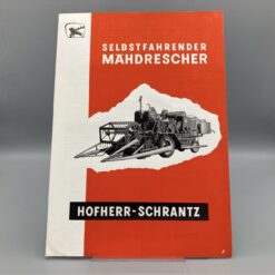 HOFHERR-SCHRANTZ Prospekt Mähdrescher