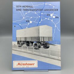 MÖSSBAUER Prospekt LKW-Normal- u. Ferntransport-Anhänger